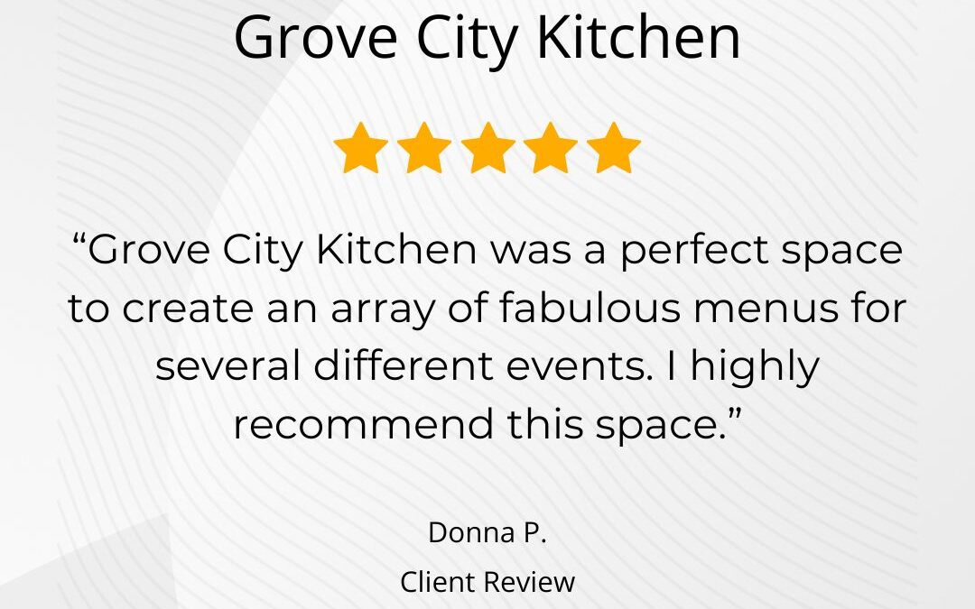 Grove City Kitchen – Perfect Space for an Array of Fabulous Event Menus