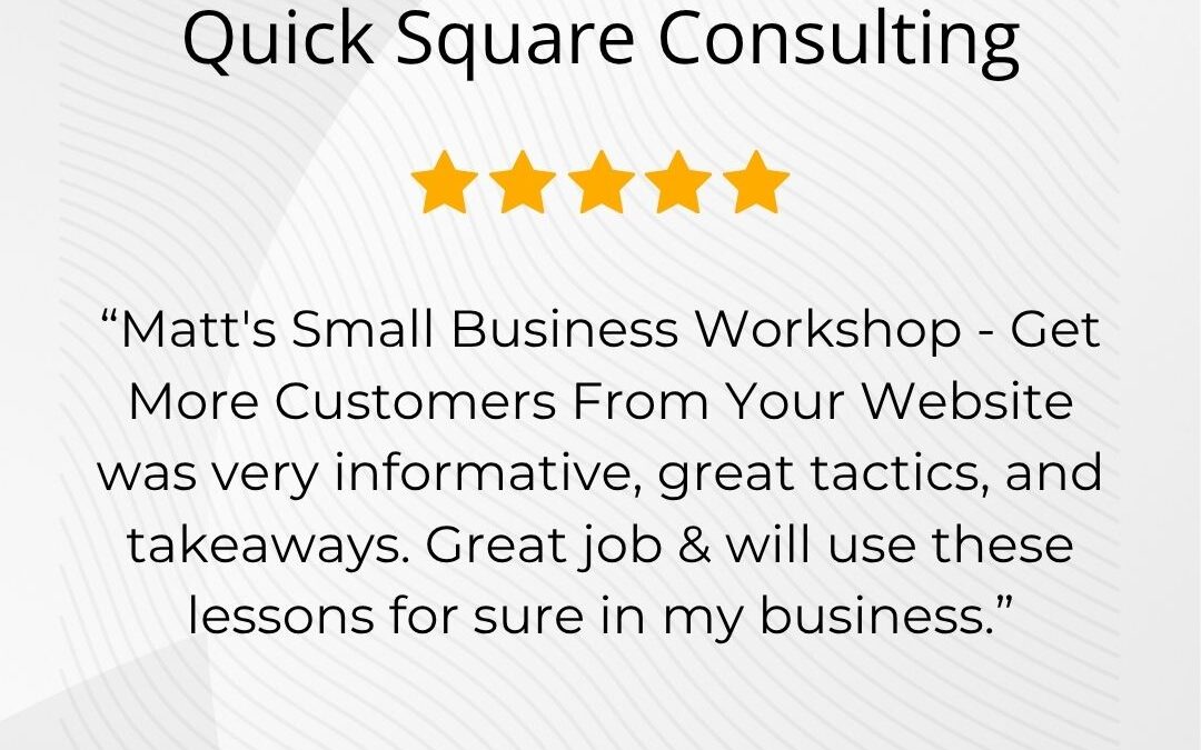 Quick Square Consulting – Informative and Practical Workshops